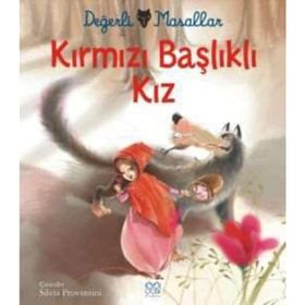 Değerli Masallar - Kırmızı Başlıklı Kız - Charles Perrault