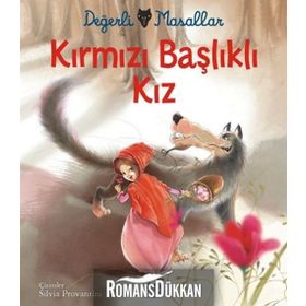 Değerli Masallar - Kırmızı Başlıklı Kız - Charles Perrault