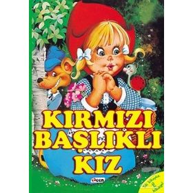 Değerli Masallar - Kırmızı Başlıklı Kız - Charles Perrault