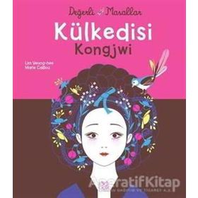 Değerli Masallar - Külkedisi Kongjwi Lim Yeong-hee Yeong-hee,Marie Caillou