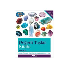 Değerli Taşlar Kitabı - Judy Hall