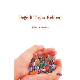 Değerli Taşlar Rehberi - Roberto Sanchez