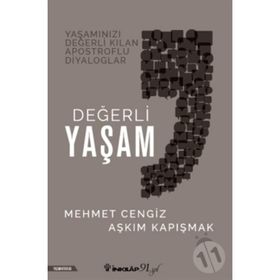 Değerli Yaşam - Aşkım Kapışmak