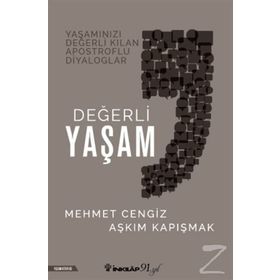 Değerli Yaşam - Aşkım Kapışmak
