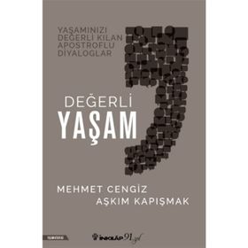Değerli Yaşam - Mehmet Cengiz Aşkım Kapışmak