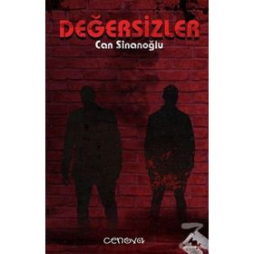 Değersizler - Can Sinanoğlu
