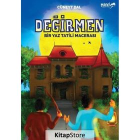 Değirmen - Bir Yaz Tatili Macerası - Cüneyt Dal