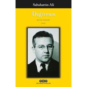 Değirmen Bütün Yapıtları-Sabahattin Ali