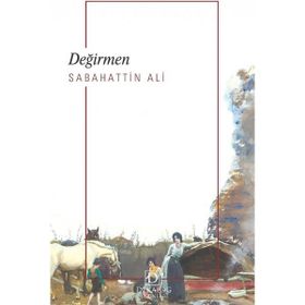 Değirmen - Cep Boy - Sabahattin Ali