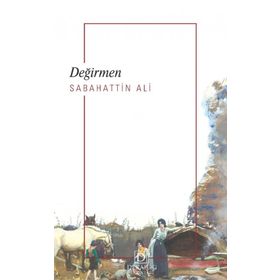 Değirmen - Cep Boy - Sabahattin Ali