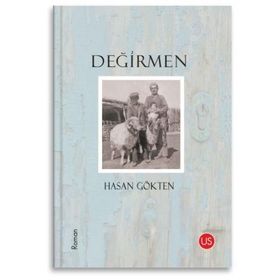 Değirmen - Hasan Gökten