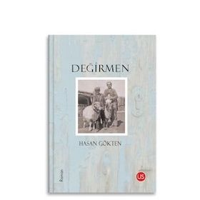 Değirmen - Hasan Gökten
