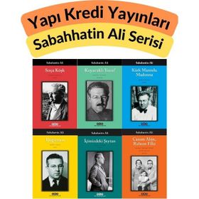 Değirmen - İçimizdeki Şeytan - Kuyucaklı Yusuf - Kürk Mantolu Madonna - Sırça Köşk - Canım Aliye Ruhum Filiz - Sabahattin Ali
