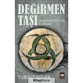 Değirmen Taşı - Turgut Güler