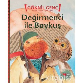 DEĞİRMENCİ ILE BAYKUŞ - GÖKNİL GENÇ