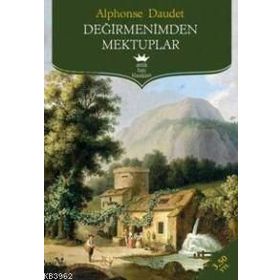 Değirmenden Mektuplar - Alphose Daudet