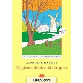 Değirmenimden Mektuplar - Alfonse Daudet