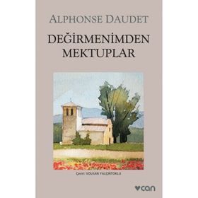 Değirmenimden Mektuplar - Alfonse Daudet