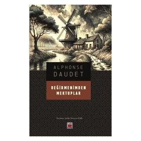 DEĞİRMENİMDEN MEKTUPLAR - ALPHONSE DAUDET (ISBN:2000070100039)