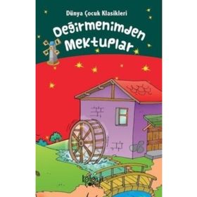 DEĞİRMENİMDEN MEKTUPLAR - ALPHONSE DAUDET (ISBN:2000070100039)