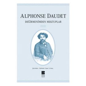 DEĞİRMENİMDEN MEKTUPLAR - ALPHONSE DAUDET (ISBN:9789944425490)