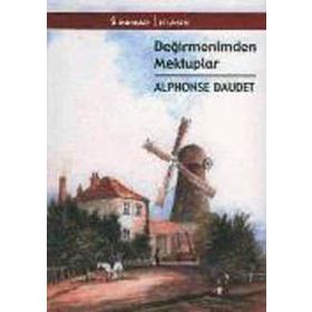 Değirmenimden Mektuplar - Alphose Daudet