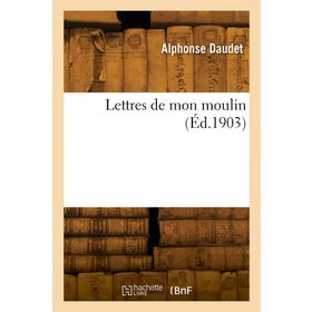 DEĞIRMENIMDEN MEKTUPLAR LETTRES DE MON MOULIN - ALPHONSE DAUDET