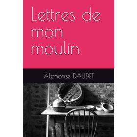 DEĞIRMENIMDEN MEKTUPLAR LETTRES DE MON MOULIN - ALPHONSE DAUDET