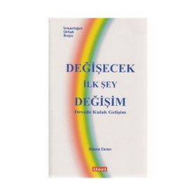 Değişecek İlk Şey Değişim - Hüsna Ceren