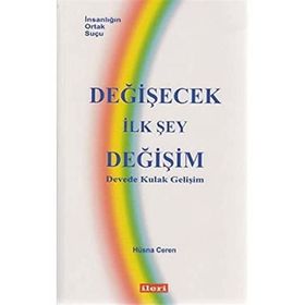 Değişecek İlk Şey Değişim - Hüsna Ceren