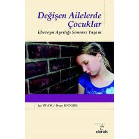 Değişen Ailelerde Çocuklar - Jan Pryor Bryan Rodgers