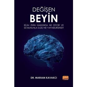 Değişen Beyin - Mariam Kavakcı