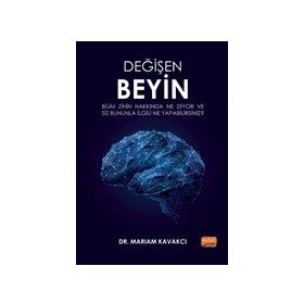 Değişen Beyin - Mariam Kavakcı