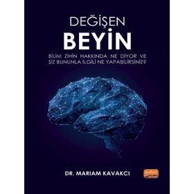 Değişen Beyin - Mariam Kavakcı