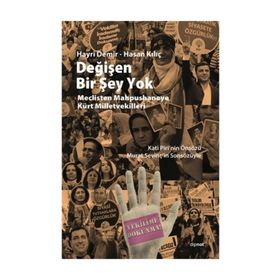 Değişen Bir Şey Yok - Hayri Demir Hasan Kılıç