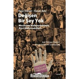 Değişen Bir Şey Yok - Hayri Demir Hasan Kılıç