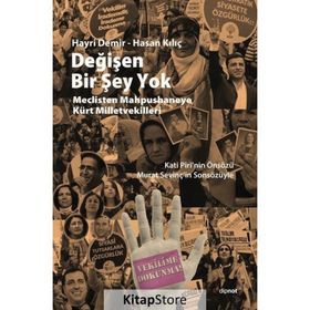 Değişen Bir Şey Yok - Hayri Demir Hasan Kılıç