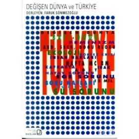 Değişen Dünya ve Türkiye - Faruk Sönmezoğlu