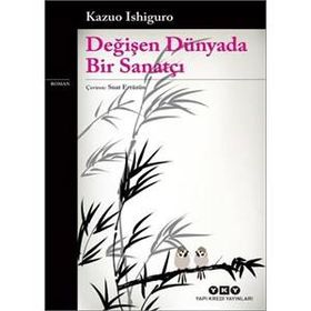 Değişen Dünyada Bir Sanatçı - Genel