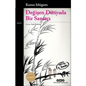 Değişen Dünyada Bir Sanatçı - Kazuo İşiguro
