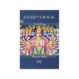 DEĞİŞEN KAFALAR BIR HINT EFSANESI - THOMAS MANN (ISBN:9789758491681)