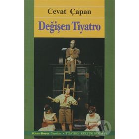 DEĞİŞEN TIYATRO - CEVAT ÇAPAN