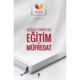 Değişen Türkiye'de Eğitim ve Müfredat-Tire Kitap