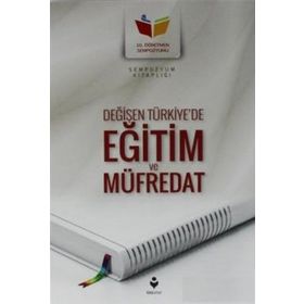 Değişen Türkiye'de Eğitim ve Müfredat-Tire Kitap