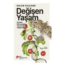 Değişen Yaşam Koç Üniversitesi Yayınları