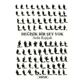 Değişik Bir Şey Yok - Arda Kıpçak