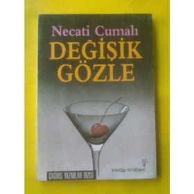 DEĞİŞİK GÖZLE - NECATI CUMALI