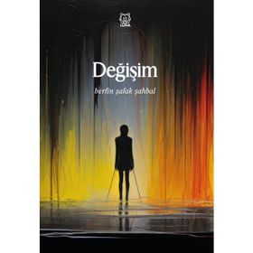 Değişim - Berfin Şafak Şahbal