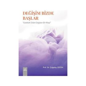 Değişim Bizde Başlar - Çağatay Üstün