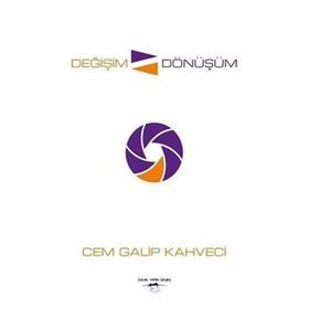 Değişim Dönüşüm - Cem Galip Kahveci